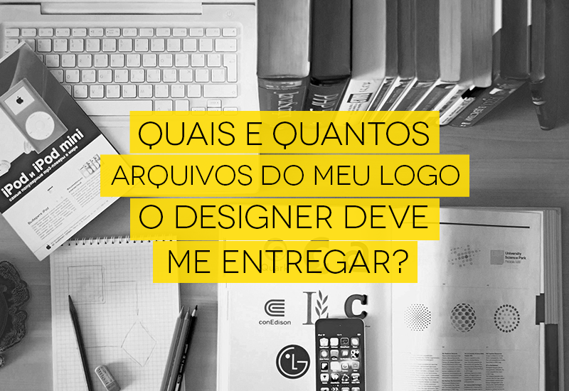 Read more about the article Quais e Quantos Arquivos Do Meu logo o Designer Deve Entregar?